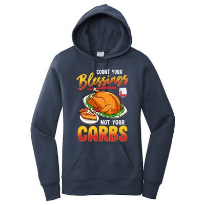 Funny Thanksgiving Turkey Day Feast Mode Count Your Blessing Funny Gift Women's Pullover Hoodie