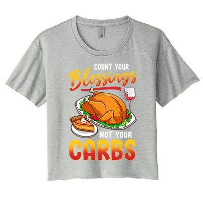 Funny Thanksgiving Turkey Day Feast Mode Count Your Blessing Funny Gift Women's Crop Top Tee