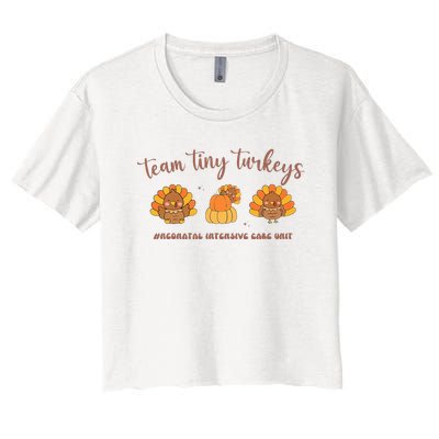 Fall Team Tiny Turkeys Neonatal Nicu Nurse Thanksgiving Cute Women's Crop Top Tee