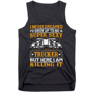 Funny Trucking Truck Drivers Dad Father’s Day Gifts Tank Top