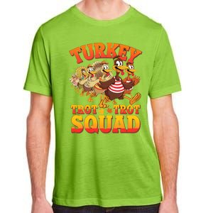 Funny Thanksgiving Turkey Running Trot Squad Gift Adult ChromaSoft Performance T-Shirt