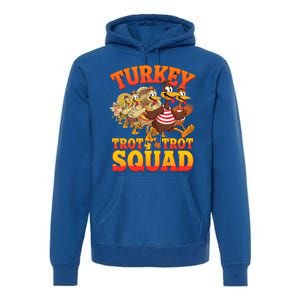 Funny Thanksgiving Turkey Running Trot Squad Gift Premium Hoodie