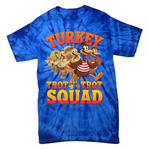 Funny Thanksgiving Turkey Running Trot Squad Gift Tie-Dye T-Shirt