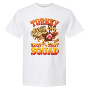 Funny Thanksgiving Turkey Running Trot Squad Gift Garment-Dyed Heavyweight T-Shirt