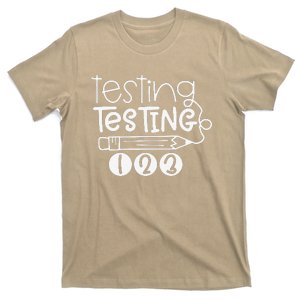 Funny Testing Testing 123 Teacher Student Test Day T-Shirt