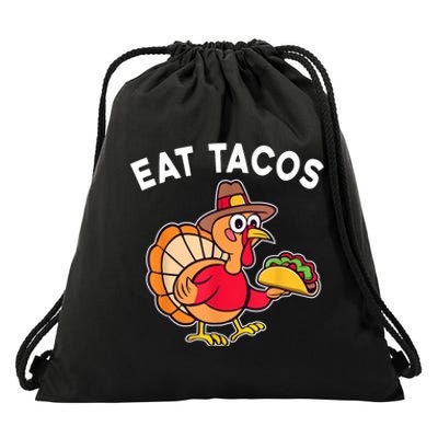 Funny Thanksgiving Turkey Eat Tacos Mexican Thanksgiving Fun Drawstring Bag