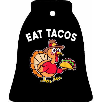 Funny Thanksgiving Turkey Eat Tacos Mexican Thanksgiving Fun Ceramic Bell Ornament