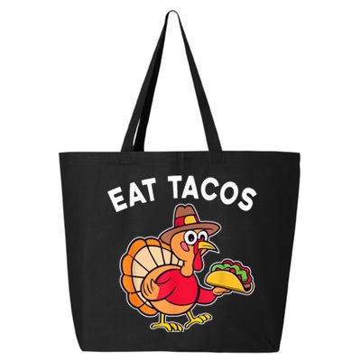 Funny Thanksgiving Turkey Eat Tacos Mexican Thanksgiving Fun 25L Jumbo Tote