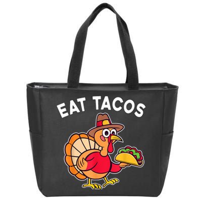 Funny Thanksgiving Turkey Eat Tacos Mexican Thanksgiving Fun Zip Tote Bag