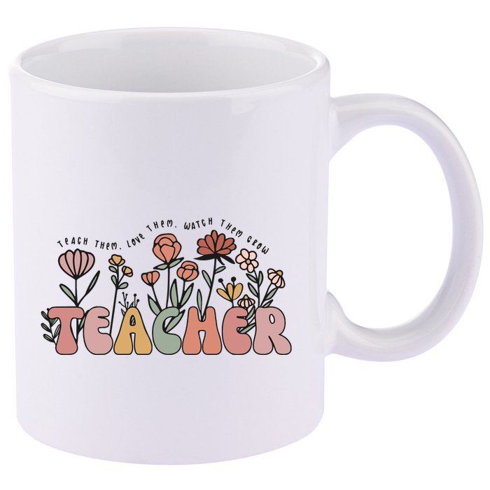 Floral Teacher Tote Bag Teach Them Love Them 11oz C Handle Ceramic Mug