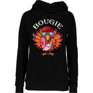 Funny Thanksgiving Turkey Trendy Bougie Fall Vibes Women Womens Funnel Neck Pullover Hood