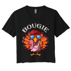 Funny Thanksgiving Turkey Trendy Bougie Fall Vibes Women Women's Crop Top Tee