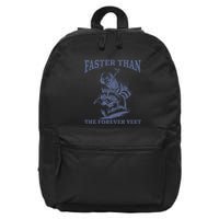 Faster Than The Forever Yeet Run Away Faster Funny Saying Gift 16 in Basic Backpack
