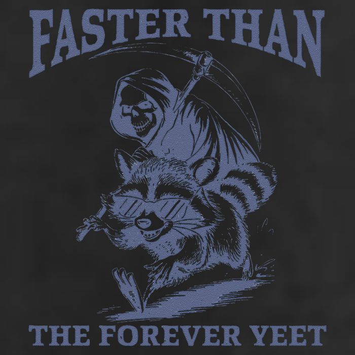 Faster Than The Forever Yeet Run Away Faster Funny Saying Gift 25L Jumbo Tote
