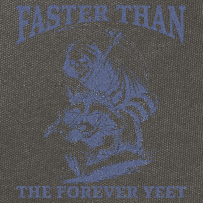 Faster Than The Forever Yeet Run Away Faster Funny Saying Gift Cotton Canvas Backpack