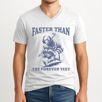 Faster Than The Forever Yeet Run Away Faster Funny Saying Gift V-Neck T-Shirt