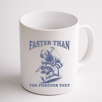 Faster Than The Forever Yeet Run Away Faster Funny Saying Gift Mug