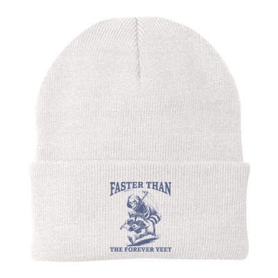 Faster Than The Forever Yeet Run Away Faster Funny Saying Gift Beanie