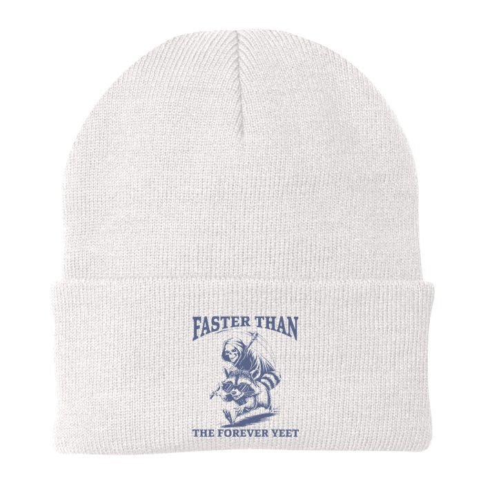 Faster Than The Forever Yeet Run Away Faster Funny Saying Gift Beanie