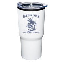 Faster Than The Forever Yeet Run Away Faster Funny Saying Gift Tumbler