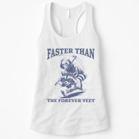 Faster Than The Forever Yeet Run Away Faster Funny Saying Gift Womens Tank Top