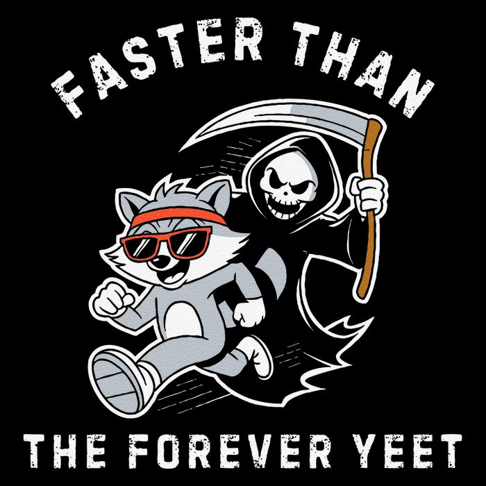 Faster Than The Forever Yeet Run Away Faster Funny Saying Gift Flat Bill Trucker Hat