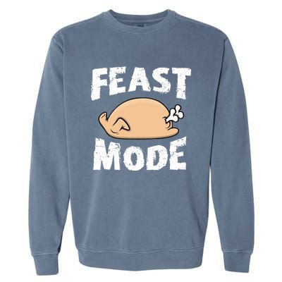 Funny Thanksgiving Turkey Feast Mode Gift Garment-Dyed Sweatshirt