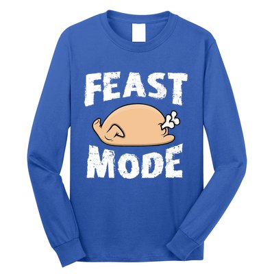 Funny Thanksgiving Turkey Feast Mode Gift Long Sleeve Shirt