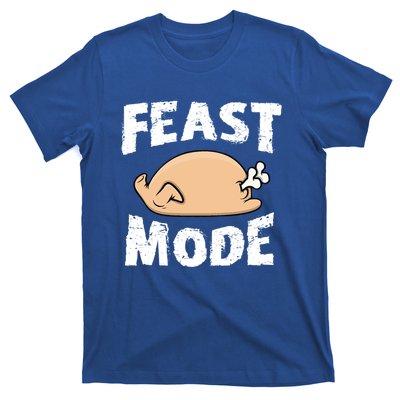 Funny Thanksgiving Turkey Feast Mode Gift T-Shirt