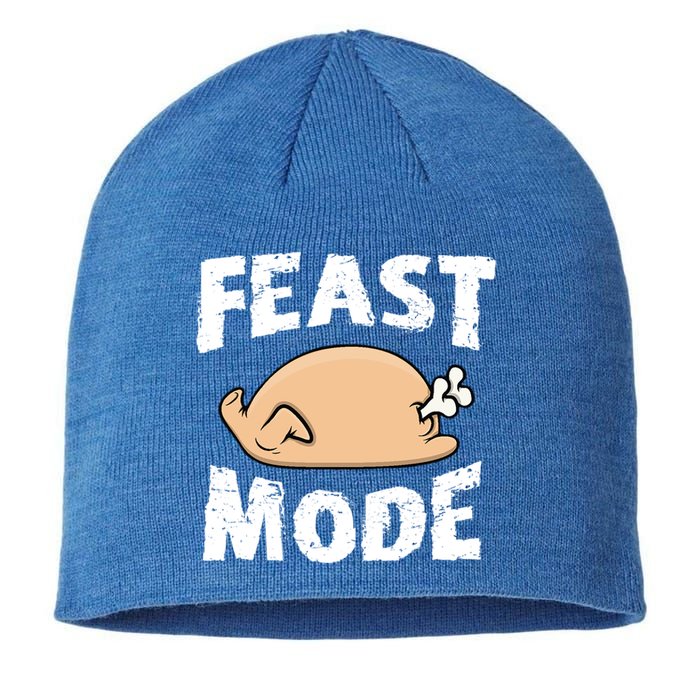 Funny Thanksgiving Turkey Feast Mode Gift Sustainable Beanie