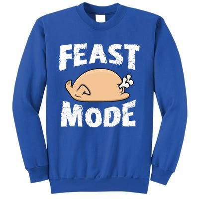 Funny Thanksgiving Turkey Feast Mode Gift Tall Sweatshirt