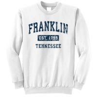 Franklin Tennessee Tn Vintage Sports Design Sweatshirt