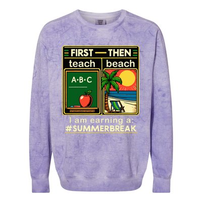 First Teach The Beach Teacher Colorblast Crewneck Sweatshirt