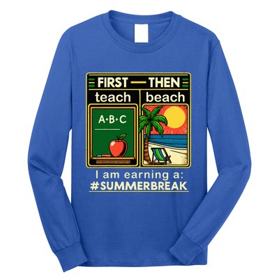 First Teach The Beach Teacher Long Sleeve Shirt