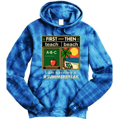 First Teach The Beach Teacher Tie Dye Hoodie