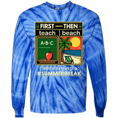 First Teach The Beach Teacher Tie-Dye Long Sleeve Shirt