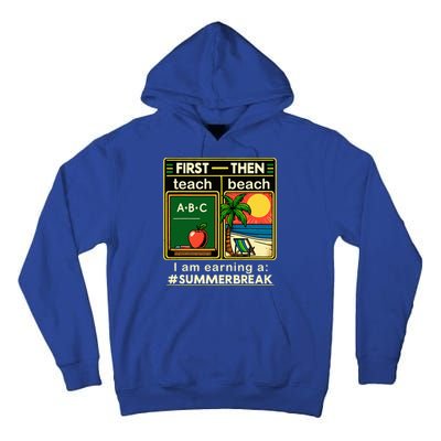 First Teach The Beach Teacher Tall Hoodie