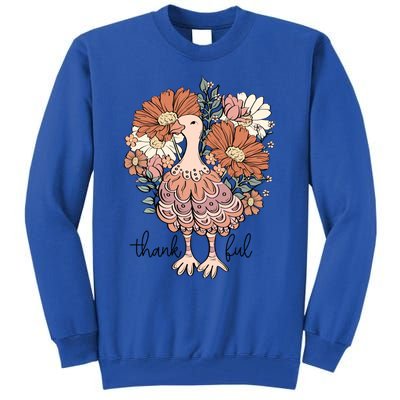 Floral Turkey Thankful Thanksgiving Flowers Gobble Gobble Gift Tall Sweatshirt