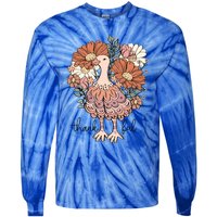 Floral Turkey Thankful Thanksgiving Flowers Gobble Gobble Gift Tie-Dye Long Sleeve Shirt