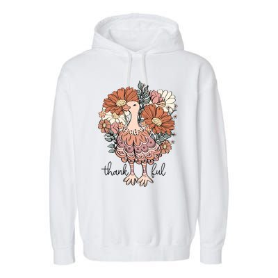 Floral Turkey Thankful Thanksgiving Flowers Gobble Gobble Gift Garment-Dyed Fleece Hoodie