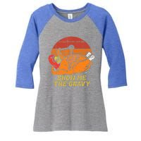 Funny Thanksgiving Turkey Roast Dinner Show Me The Gravy Gift Women's Tri-Blend 3/4-Sleeve Raglan Shirt