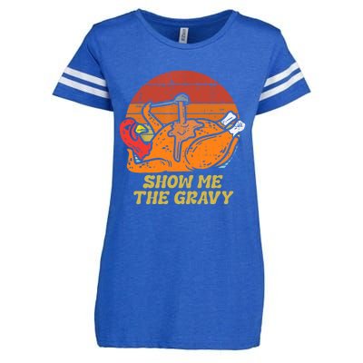 Funny Thanksgiving Turkey Roast Dinner Show Me The Gravy Gift Enza Ladies Jersey Football T-Shirt