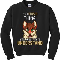 Furry Thing Understand Furry Tail Ear Furry Person Cosplay Kids Sweatshirt