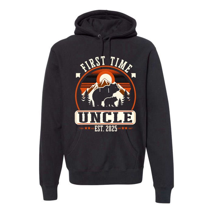 First Time Uncle Est 2025 For New Dad Funny Fathers Day Premium Hoodie