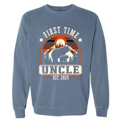 First Time Uncle Est 2025 For New Dad Funny Fathers Day Garment-Dyed Sweatshirt