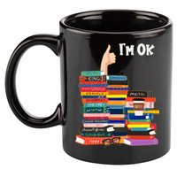 Funny Thumbs Up I'm Ok Book Lover 11oz C Handle Ceramic Mug