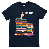 Funny Thumbs Up I'm Ok Book Lover T-Shirt