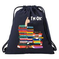 Funny Thumbs Up I'm Ok Book Lover Drawstring Bag