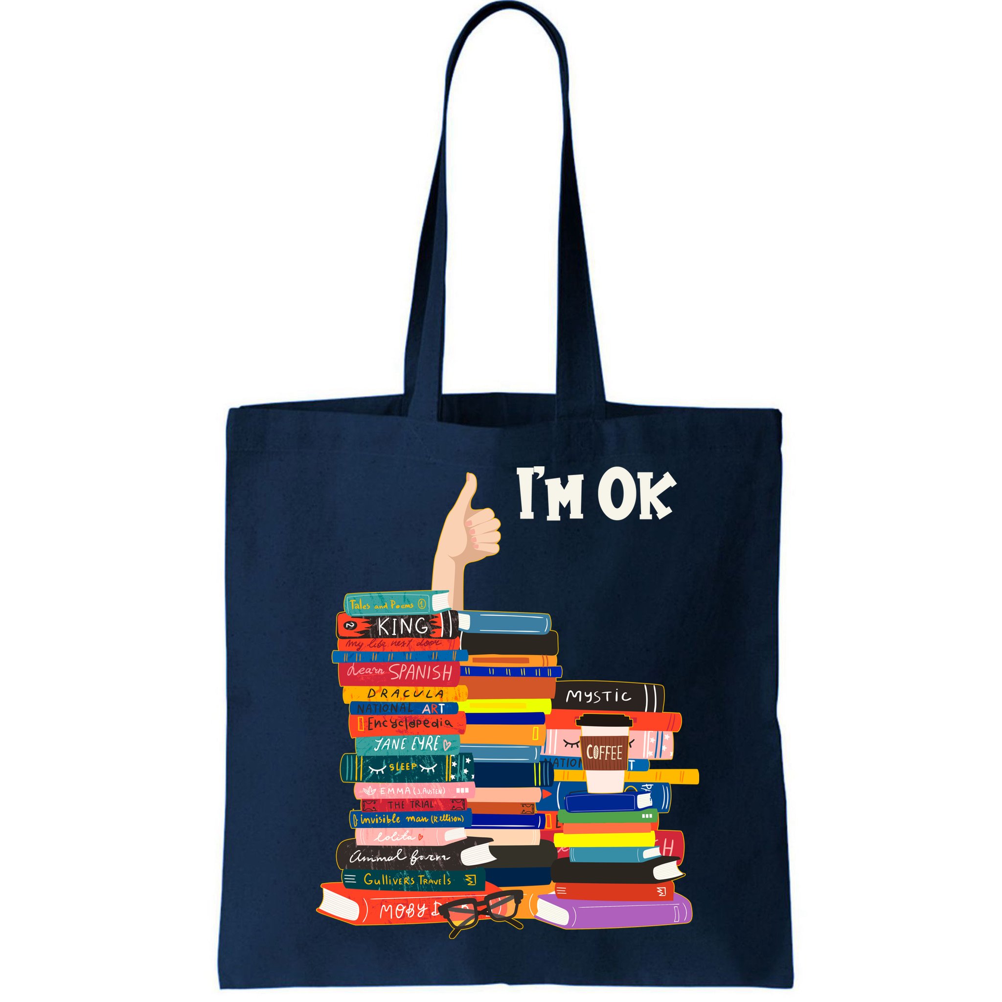 Funny Thumbs Up I'm Ok Book Lover Bag
