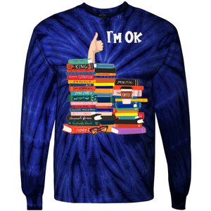 Funny Thumbs Up I'm Ok Book Lover Tie-Dye Long Sleeve Shirt